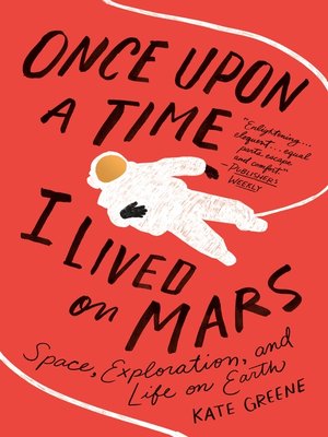 cover image of Once Upon a Time I Lived on Mars
